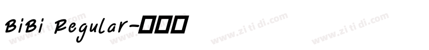 BiBi Regular字体转换